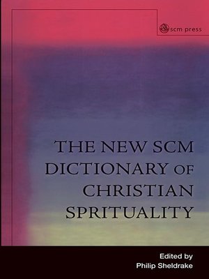 cover image of New SCM Dictionary of Christian Spirituality